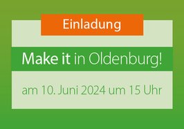 Einladung zu „Make it in OLdenburg“, der Informationsveranstaltung zur Fachkräftegewinnung im Ausland für KMU: Foto: Stadt Oldenburg