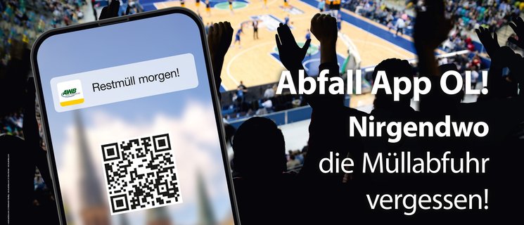 Werbung Abfall App OL, Nirgendwo die Müllabfuhr vergessen. Foto: Stadt Oldenburg
