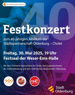 Plakat zum Festkonzert am Freitag, 30. Mai 2025. Foto: Stadt Oldenburg Plakat zum Festkonzert am Freitag, 30. Mai 2025. Foto: Stadt Oldenburg