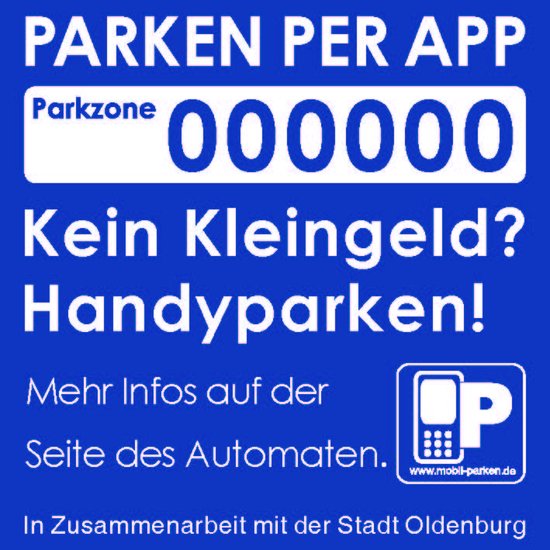 Mit diesen Aufklebern werden die Parkscheinautomaten ausgestattet, um auf die neue Möglichkeit, Parkgebühren per App mit dem Handy zu bezahlen, hinzuweisen. Quelle: smarktparking Quelle: smarktparking