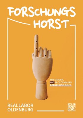 Plakat Forschungshorst. Grafik: Stadt Oldenburg Plakat Forschungshorst. Grafik: Stadt Oldenburg