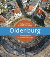 Cover des Buches zur Oldenburger Stadtgeschichte. Quelle: Stadtmuseum Oldenburg