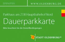 Dauerkarte für das Parkhaus am ZOB. Grafik: Stadt Oldenburg