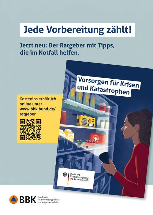 Werbekampagne des BBK für den aktualisierten Ratgeber „Für den Notfall vorgesorgt“. Foto: BBK Foto: BBK