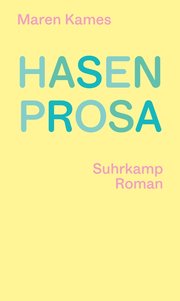 Cover des Buches „Hasenprofi“ von Maren Kames. Foto: Suhrkamp