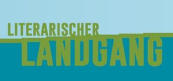 Schriftzug Literarischer Landgang. Foto: Gine Seitz