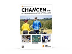 Titelseite von CHANCEN 2/26 – das Oldenburger Wirtschaftsmagazin. Layout Titelseite: Stockwerk2 Titelseite von CHANCEN 2/26 – das Oldenburger Wirtschaftsmagazin. Layout Titelseite: Stockwerk2