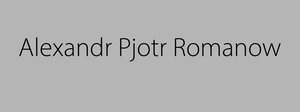 „Alexandr Pjotr Romanow“