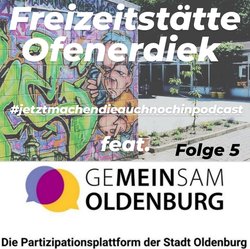 Cover der Podcast Folge 5 mit dem Eingangsbereich der Freizeitstätte Ofenerdiek. Foto: Stadt Oldenburg