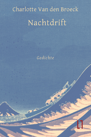 Cover des Buches „Nachtdrift“ von Charlotte Van den Broeck. Foto: Leipziger Literaturverlag