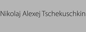„Nikolaj Alexej Tschekuschkin“