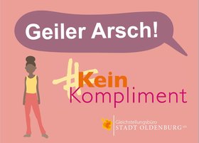 Postkarte zur Kampagne #KeinKompliment mit Ausruf "Geiler Arsch!". Grafik: #KeinKompliment