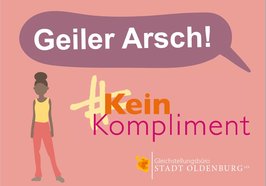Postkarte zur Kampagne #KeinKompliment mit Ausruf „Geiler Arsch!". Grafik: #KeinKompliment