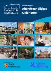 Projektbericht Altersfreundliches Oldenburg. Foto: Universität Oldenburg Projektbericht Altersfreundliches Oldenburg. Foto: Universität Oldenburg