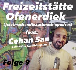 Cover des Podcasts Folge 9 mit dem Eingangsbereich der Freizeitstätte Ofenerdiek und Cehan San. Foto: Stadt Oldenburg