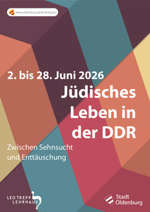RZ Web Plakat Jüdisches Leben. Bild: Stadt Oldenburg RZ Web Plakat Jüdisches Leben. Bild: Stadt Oldenburg