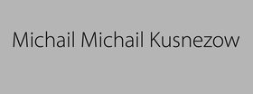 „Michail Michail Kusnezow“