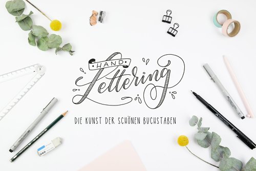Handlettering, die schöne Kunst der Buchstaben © Martina Johanna Janssen