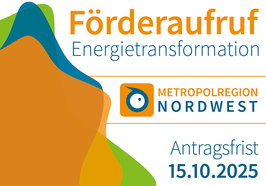 Förderaufruf 2025 zum Förderschwerpunkt Energietransformation. Grafik: Metropolregion Nordwest