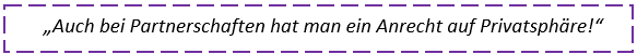 „Auch bei Partnerschaften hat man ein Anrecht auf Privatsphäre!“. Zitat: Stadt Oldenburg.